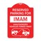 Signmission Reserved Parking for Imam Unauthorized Vehicles Towed Away With Tow Away Graphic, RW-1824-23096 A-DES-RW-1824-23096 - alternate 1